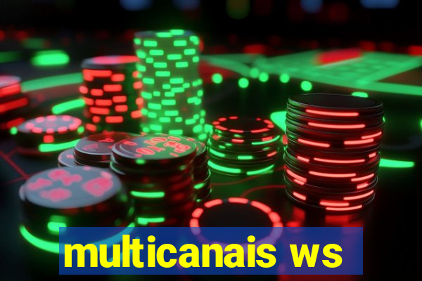 multicanais ws